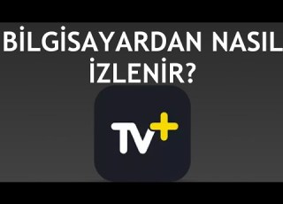 Turkcell TV Plus Bilgisayardan Nasıl İzlenir