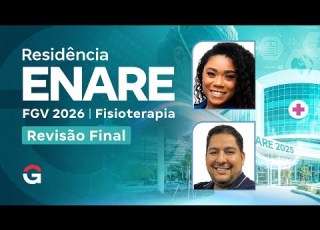  Residência ENARE FGV 2026 Fisioterapia Revisão Final
