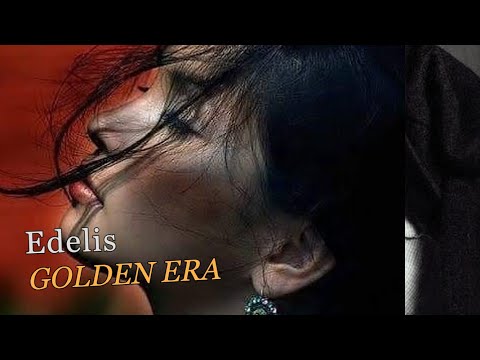 Edelis Golden Era FULL ALBUM 2023