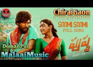 Saami Saami Malaaimusic ChiraiGaon Mp3 Song