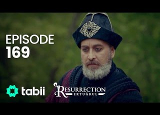 Resurrection Ertuğrul Episode 169