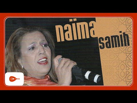Naima Samih Zgherti Ya Jarti