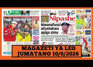  Magazeti Ya Leo Juni 10 2026 Ijumatano Magazeti Ya Michezo Leo Asubuhi Jumatano Simba Vs Yanga