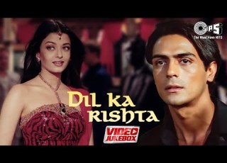 द ल क र श त Dil Ka Rishta Video Jukebox Full Movie Songs Hindi Songs