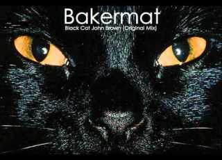  Bakermat Black Cat John Brown Original Mix