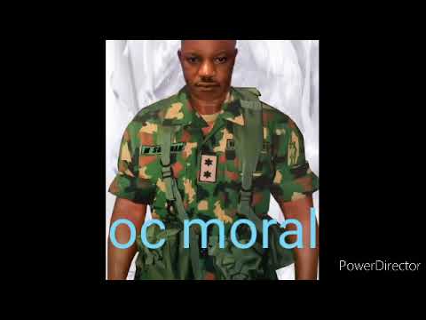 Oc Moral One Love For Nigerian Army