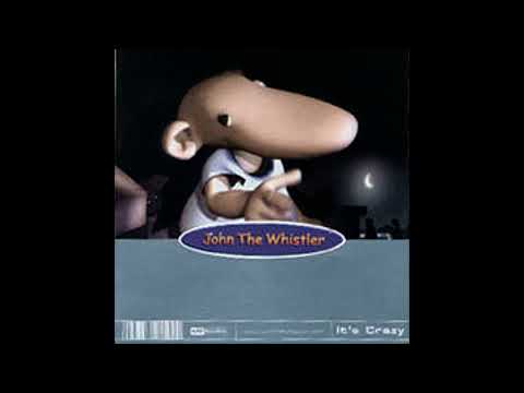 John The Whistler Wild Wild Web