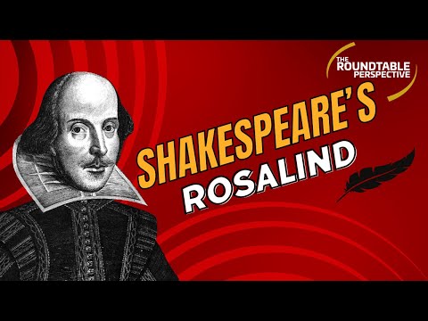 Shakespeare S Rosalind The Roundtable Perspective 218 W Guest Paul Hecht