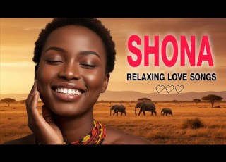 Calming African Shona Love Songs For Deep Relaxation Inner Peace Emotional Balance