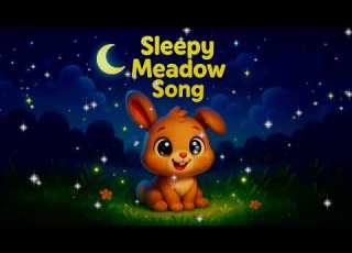 Sleepy Meadow Song Peaceful Baby Dreams Soft Night Lullaby
