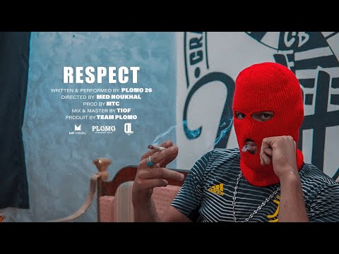 PLOMO RESPECT Official Music Vidéo