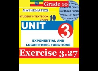  Mathematics Grade 10 Unit 3 Exercise 3 27 Solving Exponential Function MathT 21