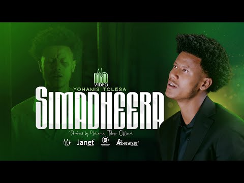 SIMADHEERA YOHANIS TOLESA NEW AFAN OROMO SONG 2026