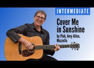 Learn To Play Cover Me In Sunshine By Pink Chords Tabs Intermediate Guitar Lesson