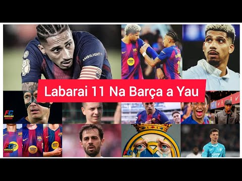Labarai 11 Na Barca A Yau