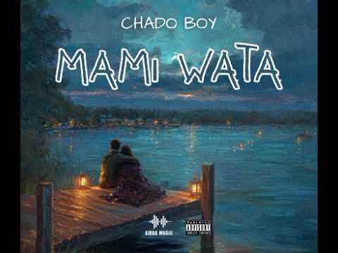 Chado Boy Mami Wata Audio
