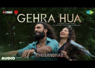 Gehra Hua Dhurandhar Arijit Singh Shashwat Sachdev Ranveer Singh
