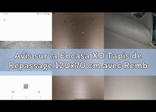  Avis Sur La Encasa XO Tapis De Repassage 120x70 Cm Avec Rembourrage De 3mm Repose Fer Silicone Pou