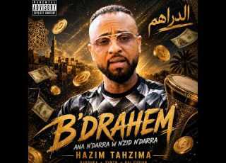  B DRAHEM Nouveau Titre De Hazim Tahzima كلشي بالدراهم IA RAI Style Cover IA
