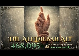 Dil Ali Dilbar Ali Farsi Noha Naat Hazrat Ali