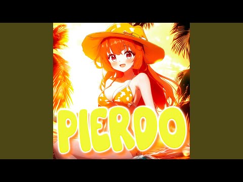 PIERDO Ultra Slowed