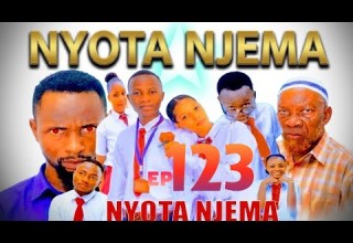 NYOTA NJEMA 123 Clamvevo Dunia Stivemweusi Lastchance Babajoan Dontatv Sahilmahili