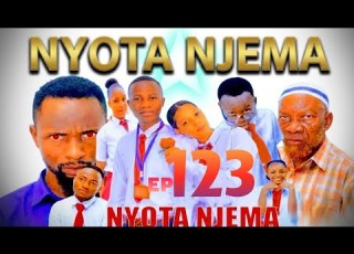 NYOTA NJEMA 123 Clamvevo Dunia Stivemweusi Lastchance Babajoan Dontatv Sahilmahili