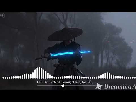 NEFFEX Grateful Copyright Free No 54