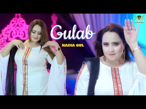 Nadia Gul Pashto Song 2026 GULAB Pashto Songs 2026 4k Pashto Songs