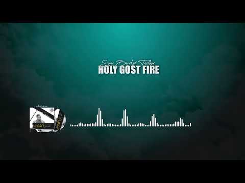 Bereket Tesfaye Holy Ghost Fire በረከት ተስፋዬ
