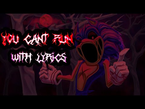 YOU CAN T RUN V2 WITH LYRICS Ft ImJalance FNF Vs Sonic EXE Cover