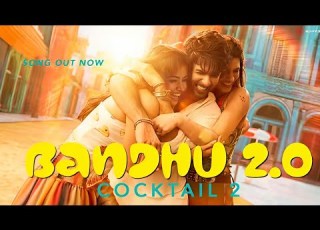 Bandhu 2 0 Shahid Kriti Rashmika Pritam Kavita Neeraj Irshad K Cocktail 2 19th June