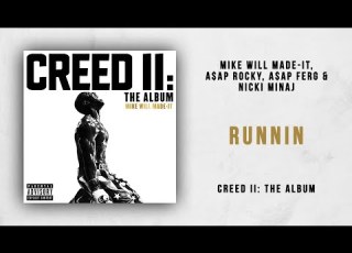Mike WiLL Made It A AP Rocky A AP Ferg Nicki Minaj Runnin Creed 2