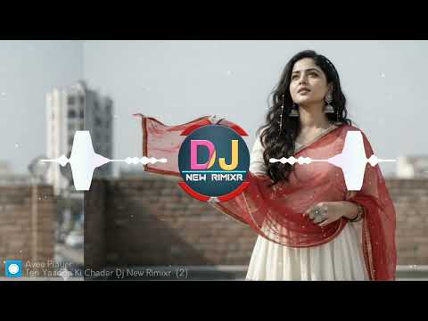 Teri Yaadon Ki Chadar Odhe Dj New Rimixr Aaaaaaaaaaaa New Hindi Song Remix Super Bass Quality Teri Yaadon Ki Chadar Odhe Dj New Rimixr Aaaaaaaaaaaa New Hindi Song Remix Super Bass Quality