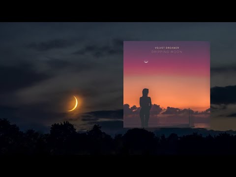 Velvet Dreamer Ft Tim Gelo Dripping Moon 2022