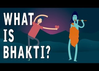 What Is Bhakti