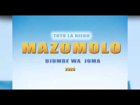 Mazomolo Ujumbe Wa Juma Official Audio Mazomolo Ujumbe Wa Juma Official Audio