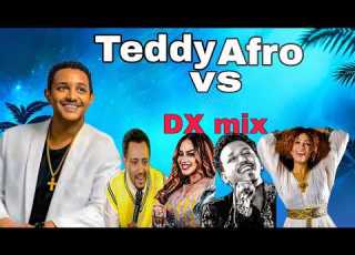 Ethiopia Music Mix Teddyafro Vs Other Artists