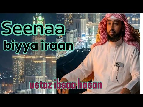 Ustaz Ibsaa Hasan Seenaa Biyya Iraan