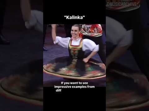Kalinka Music Dance Russia Folklore Kalinka Music Dance Russia Folklore