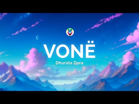 Dhurata Dora VONE Lyrics