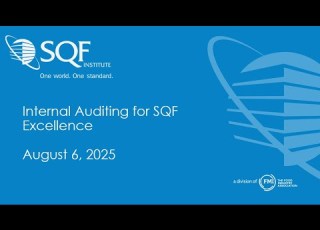 Internal Auditing For SQF Excellence