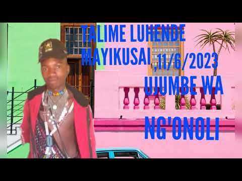 TALIME LUHENDE UJUMBE WA NG ONOLI MBASHA STUDIO 11 6 2023