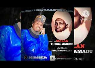 SABUWAR KASIDAR YUSUF FAIRA MALAN TIJJANI AMADU
