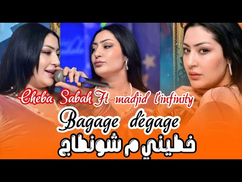 Cheba Sabah Ft Madjid L Infinity Bagage Dégage 2026 Live Djawhara