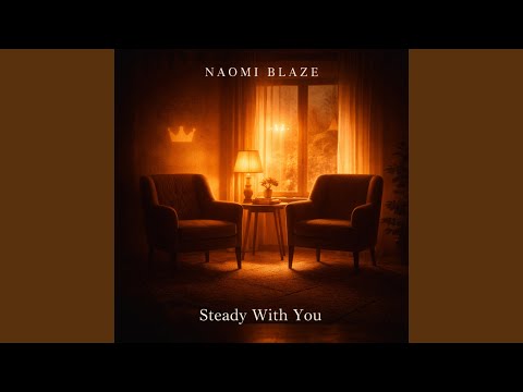 Steady With You