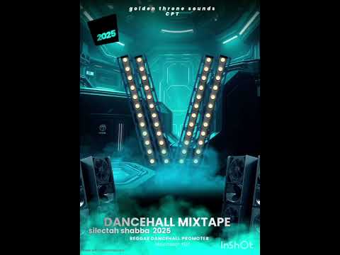 DANCEHALL MIXTAPE Silectah Shabba Macassar DON 2025 DANCEHALL MIXTAPE Silectah Shabba Macassar DON 2025