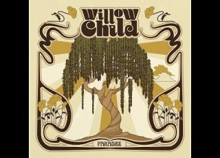  Willow Child Paradise Nadir 2018 Full Album