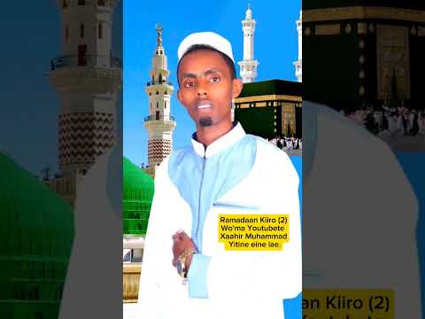 Xaahir Muhammad Ramadaanunniha Haaro Coommado Nashiida
