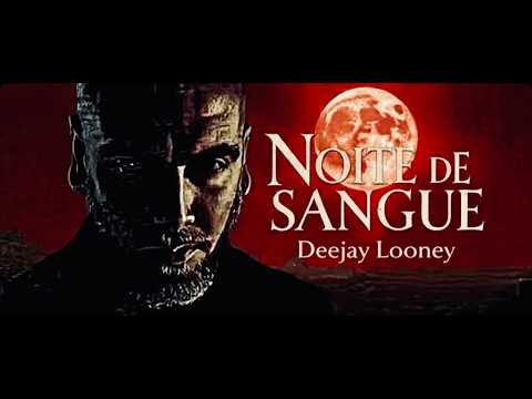 NOITE DE SANGUE Deejay Looney Urban Kiz 2026